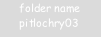 folder name pitlochry03